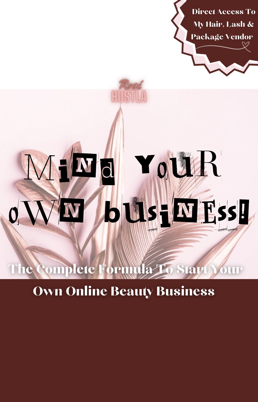 Mind Your Own Business Digital eBook